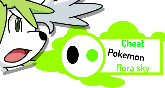 Pokemon Flora Sky Cheats & Gameshark Codes